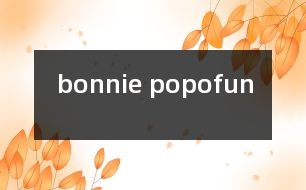 bonnie popofun